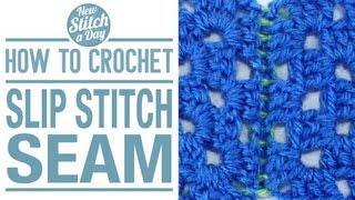 How to Crochet the Slip Stitch Seam [upl. by Airres]