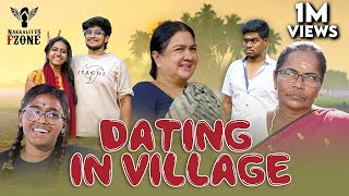 Dating In Village  Nakkalites Fzone [upl. by Einolem]