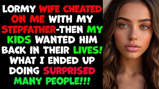 How My Wifes Affair With Her Stepfather Made Me Do Something Horrible Cheating Wife Stories Reddit [upl. by Aerdnahs]