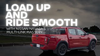 Load Up and Ride Smooth with Nissan Navaras MultiLink Mastery [upl. by Eliason]