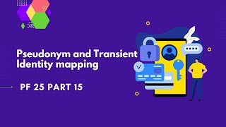 Pseudonym and Transient Identity mapping  PingFederate Complete course  PF 25 part15 [upl. by Dianuj753]