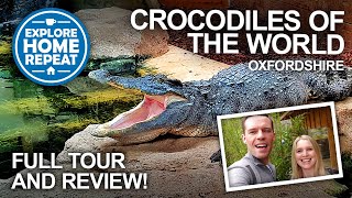 Visiting Crocodiles Of The World  Full Tour amp Zoo Review Days Out in the Cotswolds Oxfordshire [upl. by Barney862]