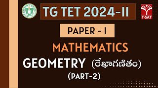 TGTET 2024II  PAPER1  Maths  Geometry రేఖాగణితం Part2  TSAT [upl. by Doownelg]