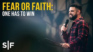 Fear or Faith One Has To Win  Pastor Steven Furtick [upl. by Nadnerb]