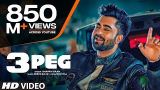 3 Peg Dj Remix Song  Sharry Mann  Mista Baaz  Parimish Verma  Dj Remix Song  Dhol Song [upl. by Mcleroy640]