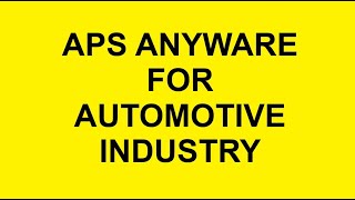 APS AnyWare For Automotive Industry Advanced Production Capacity Planning amp Scheduling Software [upl. by Narrat]