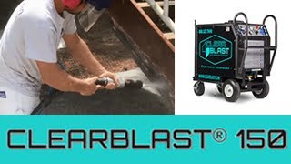 ClearBlast® 150 Stripping Paint  Dustless Blasting [upl. by Nnaeirb801]