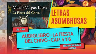 Audiolibro La fiesta del Chivo  Mario Vargas Llosa  Capítulo 5 y 6 audiolibros leer fyp [upl. by Georges]