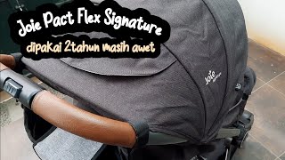 Review Stroller Joie Pact Flex Signature [upl. by Garek207]