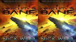 Mercurys Bane Book 1 of the Earth Dawning by Nick Webb Audiobook Part 1 [upl. by Roderic]