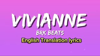 Vivianne  BRK Beats Lyrics Tally Vian  TikTok Trending Song [upl. by Yralam]