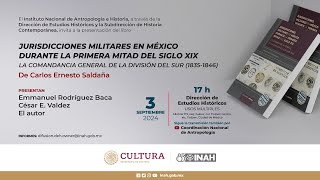 3 de septiembre de 2024 Presentación editorial Jurisdicciones militares en México durante la pr [upl. by Nerfe]