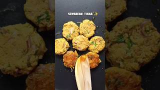 Easy soyabean tikki recipe 🤤💯 [upl. by Yllak743]