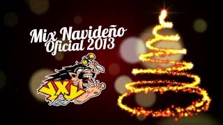 Mix Navideño Oficial 2013  YXY 1057  System ID [upl. by Alithia765]