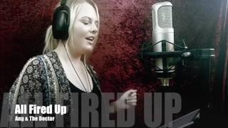 All Fired Up Pat Benatar Cover [upl. by Barcroft725]