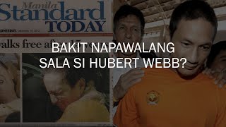 Bakit napawalangsala si Hubert Webb sa Vizconde Massacre [upl. by Ahcilef]