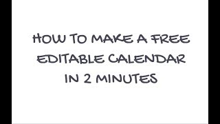 How to make a free editable calendar [upl. by Amilb776]