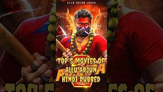 Allu Arjun’s top 5 movies Hindi dubbed New South Indian movies in Hindi alluarjun movie south [upl. by Hinkel]