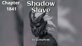 Shadow Slave  Chapter 1841 Evil Minds That Plot Destruction [upl. by Nataniel125]