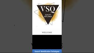 VSQ Hazard Identification Techniques 1 [upl. by Akinimod973]