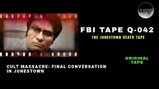 Jonestown FBI Death Tape quotDont Be Afraid To Diequot Enhanced Audio [upl. by Sosthenna398]