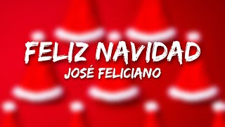 Jose Feliciano  Feliz Navidad Lyrics [upl. by Tur]