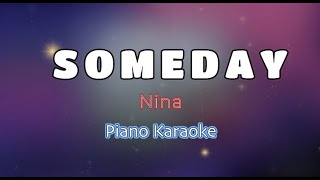 SOMEDAY  Nina Girado KARAOKE VERSION [upl. by Yrallam337]