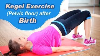 Pelvic Floor Kegel Exercise After Delivery [upl. by Aicittel]