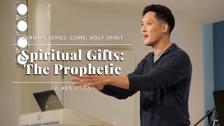 Spiritual Gifts The Prophetic [upl. by Jere755]