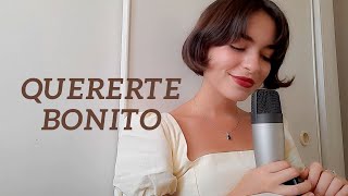 Quererte Bonito  Sebastián Yatra Elena Rose Cover [upl. by Daile]