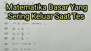 Matematika Dasar PenjumlahanPenguranganPerkalianPembagianAngka pecahanbilangan desimal [upl. by Kaiser]