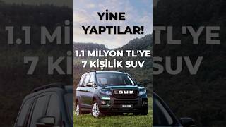 YİNE YAPTILAR 11 milyon TLye 7 kişilik 0 km SUV satıyoruz dediler SUV otomobil araba [upl. by Cheri]