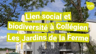 FSM Lien Social et Biodiversité à Collégien les Jardins de la Ferme [upl. by Tan]