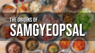 The Origins of Samgyeopsal  Samgyeopsal Recipe [upl. by Htnnek]