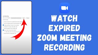 How to Watch Expired Zoom Meeting Recording 2024  Zoom Tutorial [upl. by Colton]