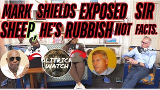 EX ACP Mark Shields EXPOSED SIR sheeP CONTENT As MOSTLY RUBBISH Not FACTS In His THE FIX INTERVIEW [upl. by Wertz613]