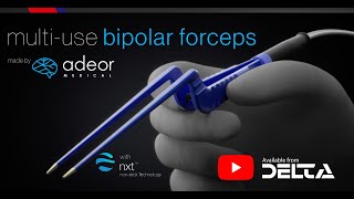 Adeor nxt™ multi use bipolar forceps with non stick technology [upl. by Ameekahs534]