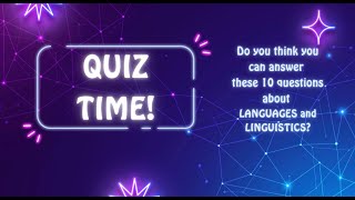 LINGUISTIC TRIVIA QUIZ No 1 [upl. by Modesty]