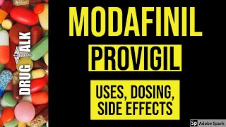 Modafinil Provigil  Uses Dosing Side Effects [upl. by Yoral]