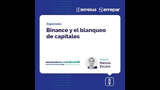 Binance y el blanqueo de capitales [upl. by Irallih125]