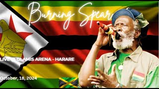 Burning Spear Live Reggae Music Show Glamis Arena Harare Zimbabwe 18102024OnePeopleAfricaTour [upl. by Mcroberts]