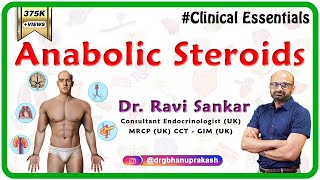 Anabolic Steroids Uses amp Side effects  DrRavi Sankar Endocrinologist MRCPUK CCT  GIM UK [upl. by Edmond552]