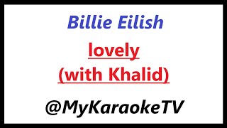 lovely KARAOKE Billie Eilish with Khalid [upl. by Mellette]