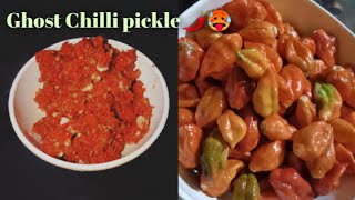 Bhoot Jolokia Pickle Assamese Pickle Recipe Ghost Chilli Recipe🌶️🌶️🌶️🥵🥵🔥🔥 [upl. by Nahguav]