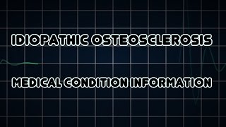 Idiopathic osteosclerosis Medical Condition [upl. by Llyrat]