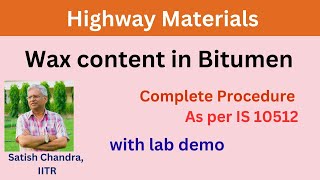 Determination of Wax content in bitumen complete procedure with video clips of lab method [upl. by Weasner]