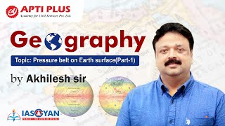 Pressure Belt on Earth Surface Part1  Geography  Akhilesh sir [upl. by Harald]