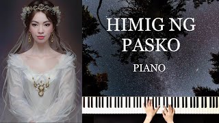 HIMIG NG PASKO LYRICS Piano Instrumental [upl. by Sternberg946]