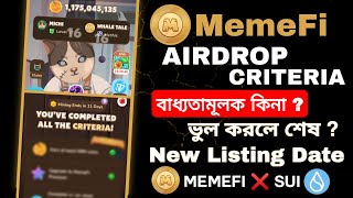 Memefi Airdrop Criteria । Memefi New Update । MemeFi Listing Date । Memefi Launch [upl. by Assisi]