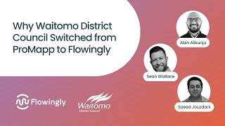 Why Waitomo District Council Switched from Promapp to Flowingly [upl. by Ennaid689]